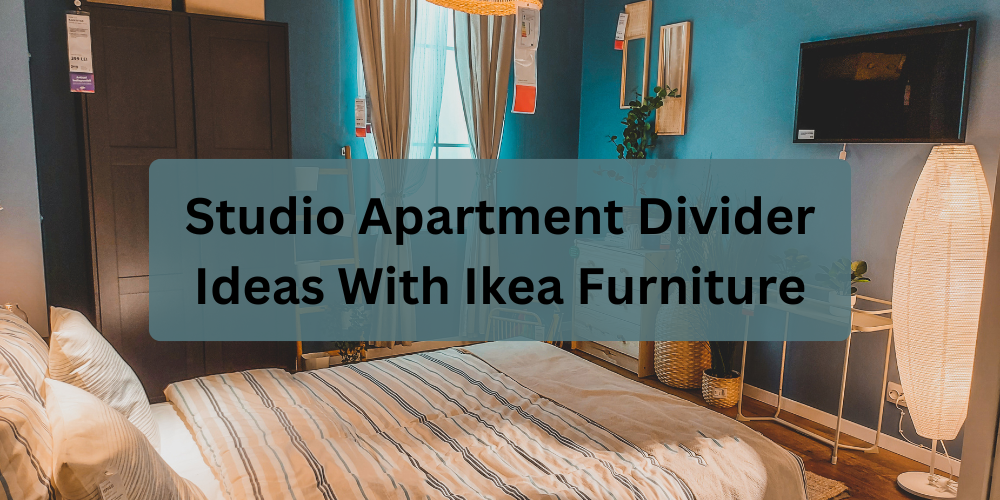 Studio Apartment Divider Ideas With Ikea Furniture