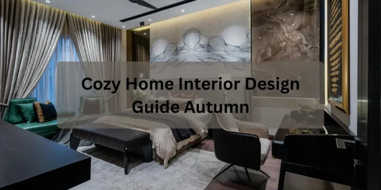 Cozy Home Interior Design Guide Autumn