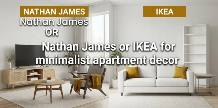 Nathan James or IKEA for minimalist apartment decor